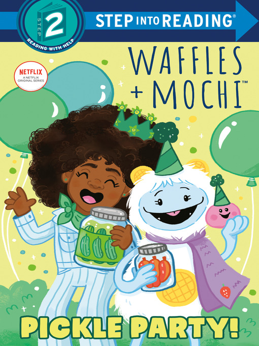 Title details for Pickle Party! (Waffles + Mochi) by Frank Berrios - Wait list